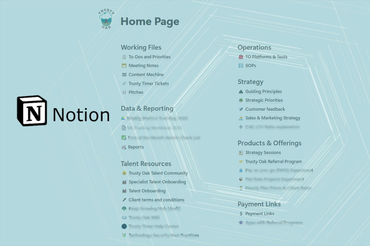 Screenshot of Trusty Oak Notion home page with Notion logo and partially transparent teal colored overlay depicting 'connective.'